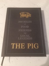 The Pig Hotels and Restaurants
